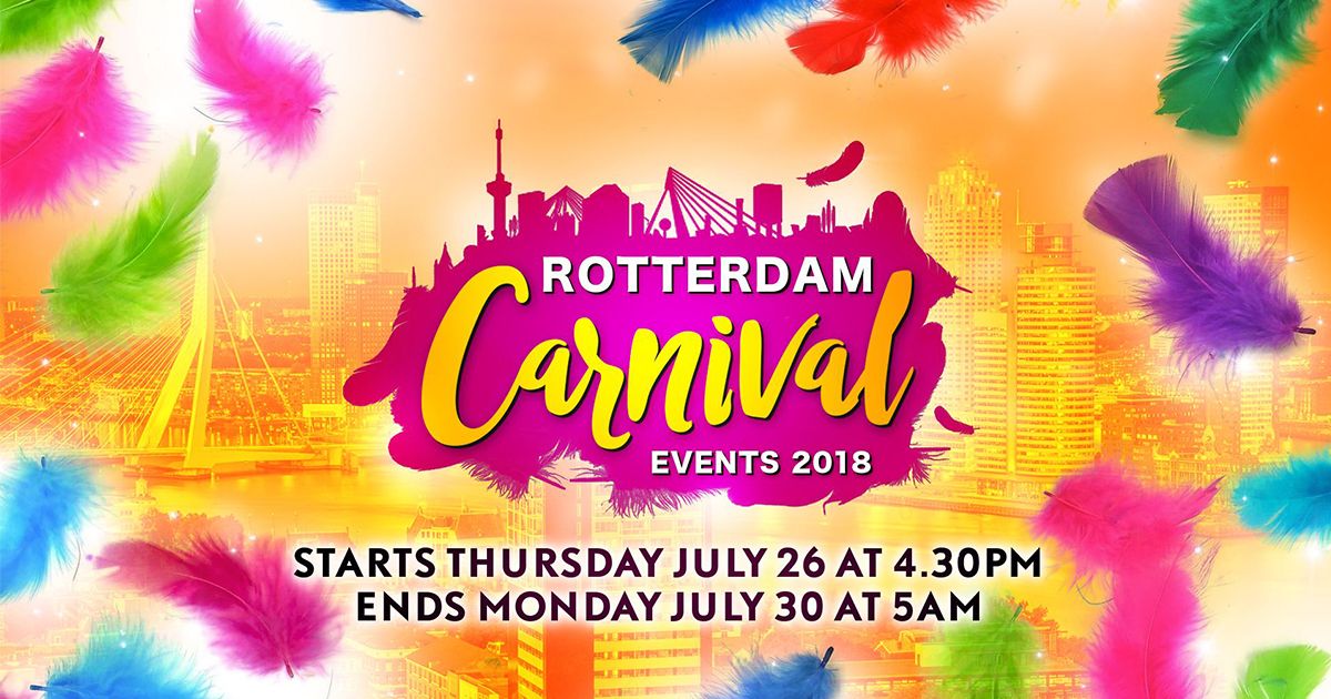 Rotterdam Carnival Events Summer Carnival 2018